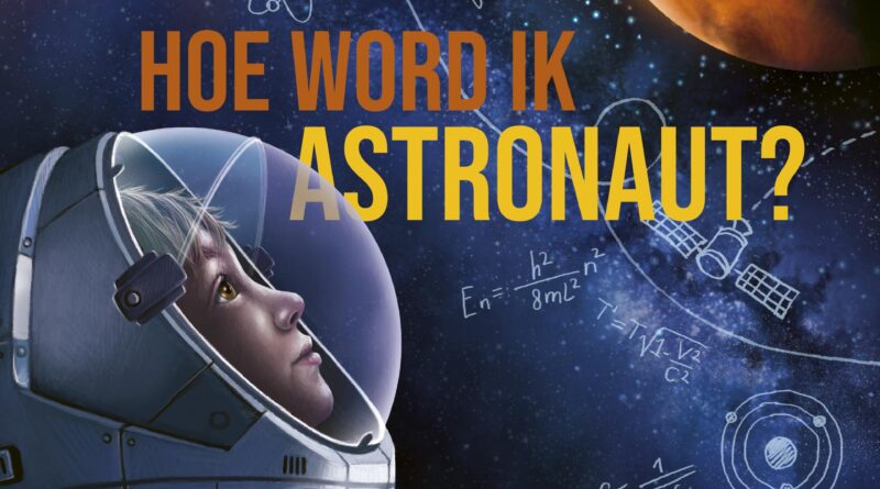 Hoe word ik astronaut